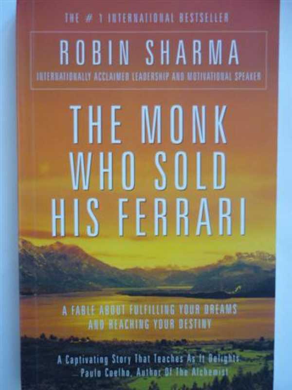 The Monk Who Sold His Ferrari By Robin Shamra
